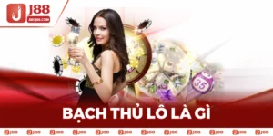 Bạch Thủ Lô Là Gì? Cách Chơi Dễ Dàng Giành Thắng Lớn Tại J88