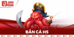 Bắn Cá H5 - Phiên Bản Game Đổi Thưởng Cực Chất Hiện Nay