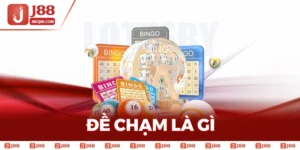 Đề Chạm Là Gì? Bí Quyết Bắt Đề Siêu Chính Xác Tại J88