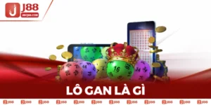 Lô Gan Là Gì? Bật Mí Phương Pháp Bắt Cầu Chính Xác Tại J88