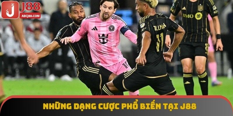 Những dạng cược phổ biến tại J88